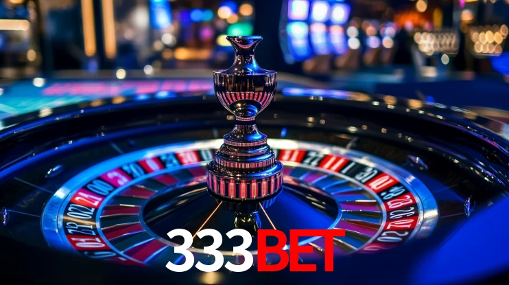 333BET: Seu Cassino Premiado com Pagamentos Rápidos